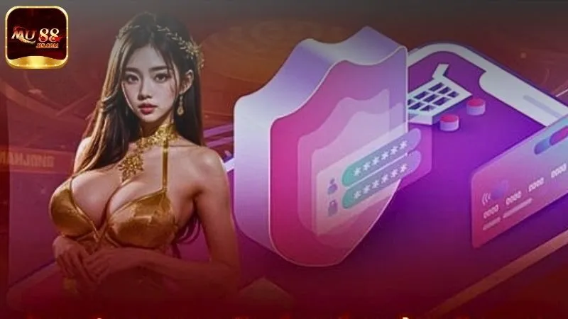 MU88 quy định trong chính sách bảo mật